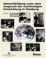 Monika Walensky: Umweltbildung unter dem Anspruch der nachhaltigen Entwicklung in Hamburg , zum kostenloser Download