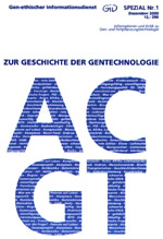 GID Spezial Nr. 1:  Zur Geschichte der Gentechnologie