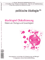 Machtspiel Globalisierung. Pokern um Ökologie und Gerechtigkeit / ökom-Verlag