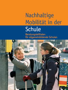 Nachhaltige Mobilität in der Schule