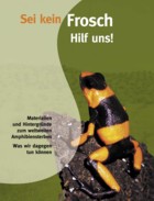 Broschre: Sei kein Frosch / Stiftung Artenschutz