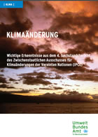 UBA: Klimanderung. Darstellung des IPCC-Klimaberichts 2007