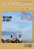 Was kann die UNO / Wochenschau Nr.4/2010