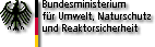 Bundesministerium für Umwelt, Naturschutz und Reaktorsicherheit