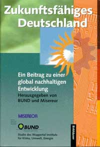BUND/MISEREOR (Hrsg.) Zukunftsfähiges Deutschland, zur Bestellung bei Amazo.de